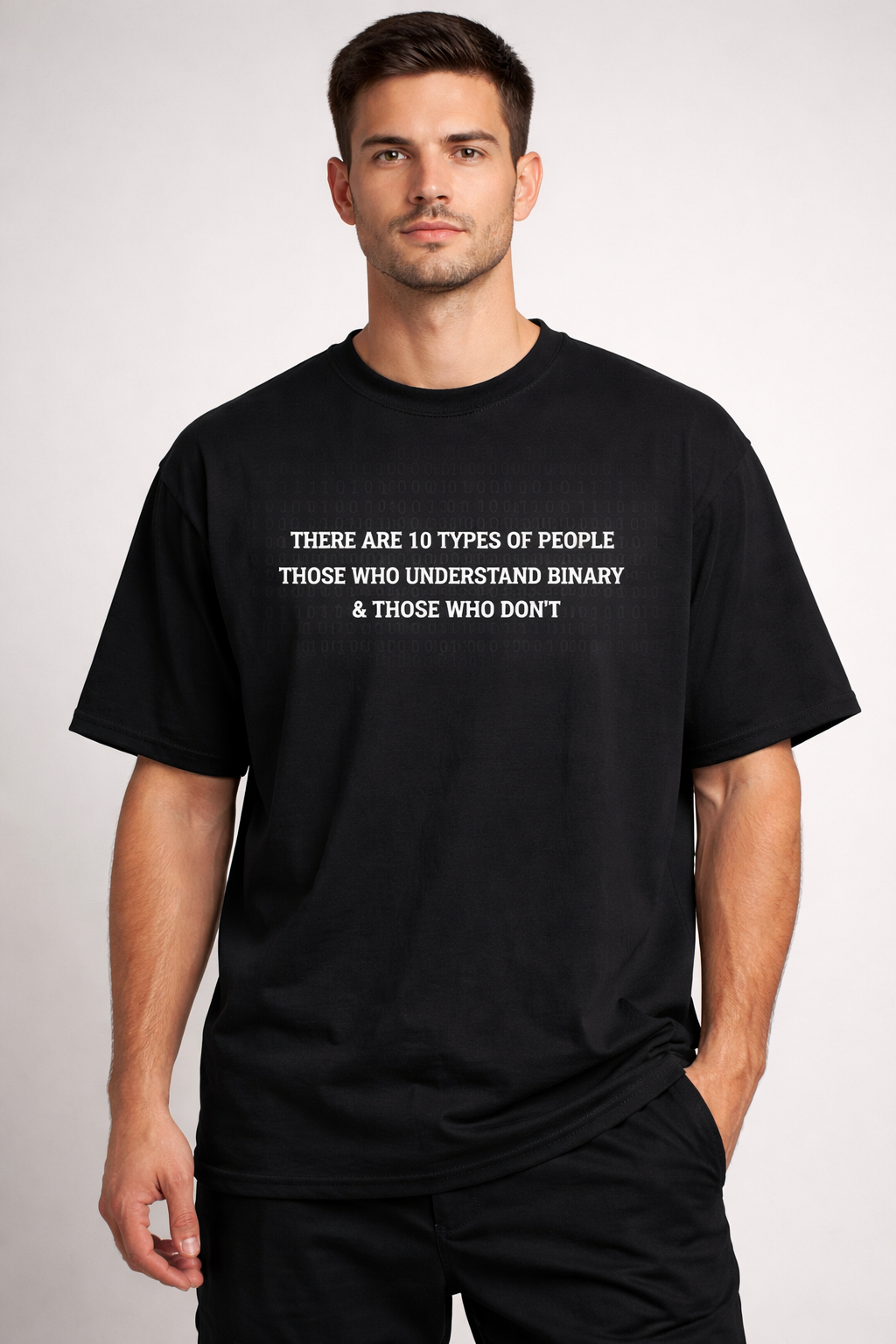 There Are 10 Types of People — Binary Humor Oversized T-Shirt